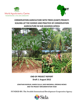 Conservation Agriculture with Trees (Cawt) Project: Scaling-Up the Science and Practice of Conservation Agriculture in Sub-Saharan Africa