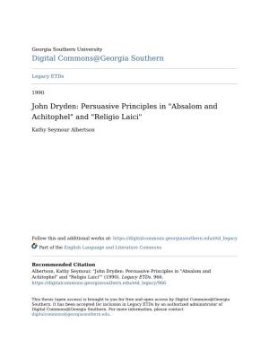 John Dryden: Persuasive Principles in "Absalom and Achitophel" and "Religio Laici"