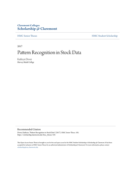 Pattern Recognition in Stock Data Kathryn Dover Harvey Mudd College