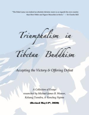 Triumphalism in Tibetan Buddhism: Accepting the Victory & Offering
