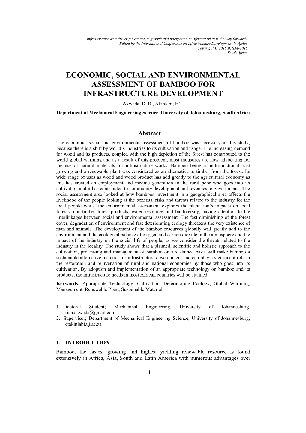ECONOMIC, SOCIAL and ENVIRONMENTAL ASSESSMENT of BAMBOO for INFRASTRUCTURE DEVELOPMENT Akwada, D