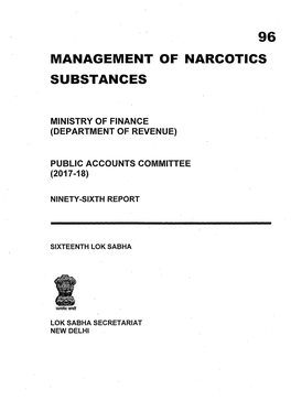 Management of Narcotics Substances