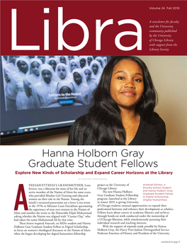 Hanna Holborn Gray Graduate Student Fellows Explore New Kinds of Scholarship and Expand Career Horizons at the Library