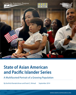 State of Asian American and Pacific Islander Series a Multifaceted Portrait of a Growing Population