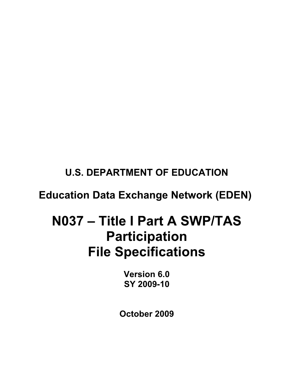 Title I Part a SWP/TAS Participation File Specifications