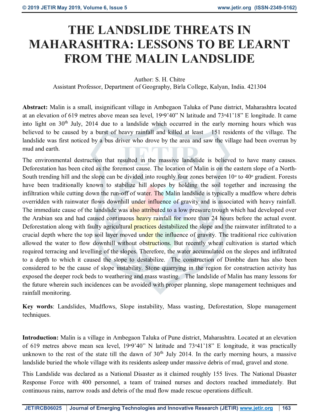 The Landslide Threats in Maharashtra: Lessons to Be Learnt from the Malin Landslide