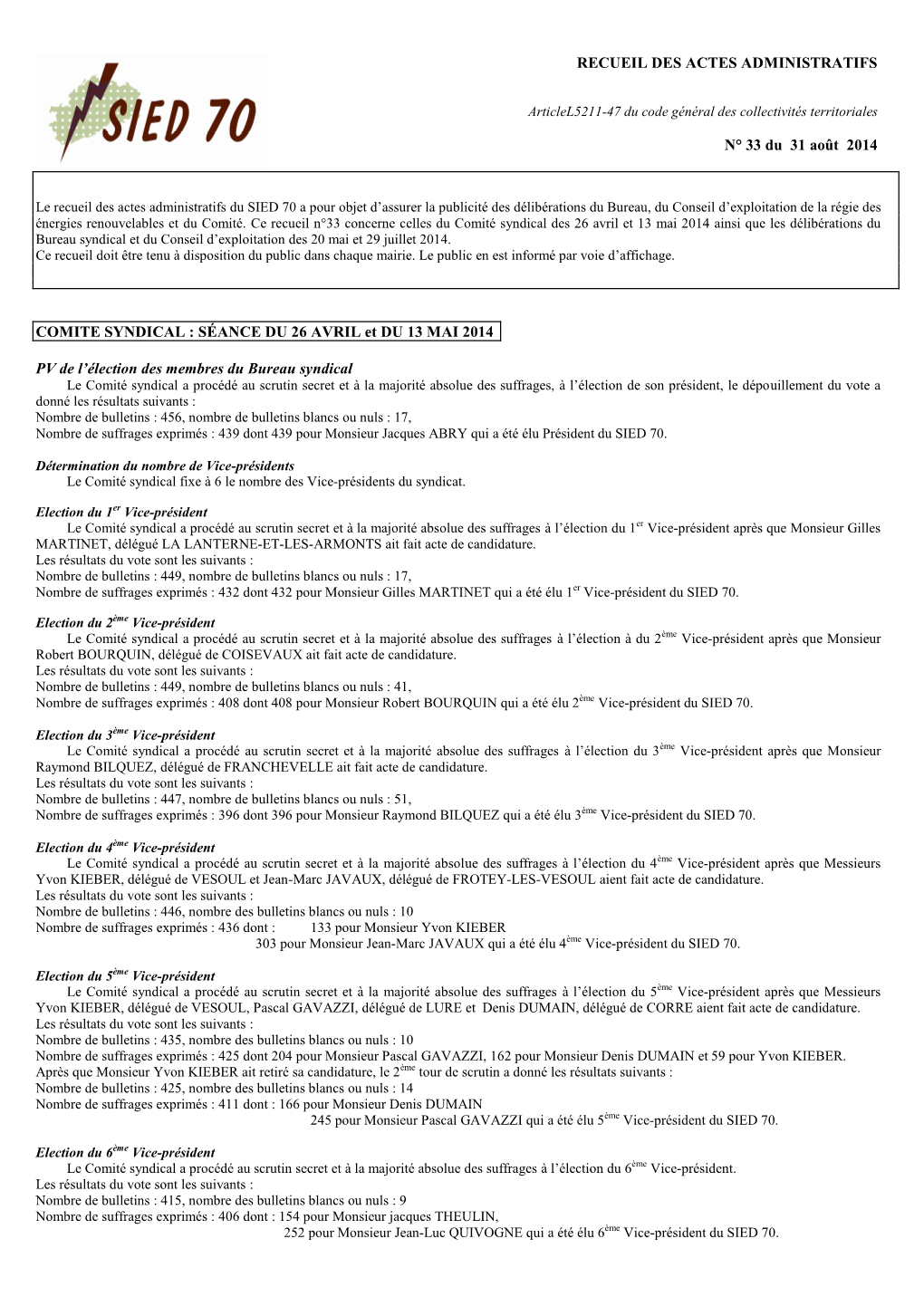 RECUEIL DES ACTES ADMINISTRATIFS N° 33 Du 31 Août 2014 COMITE SYNDICAL : SÉANCE DU 26 AVRIL Et DU 13 MAI 2014 PV De L'él