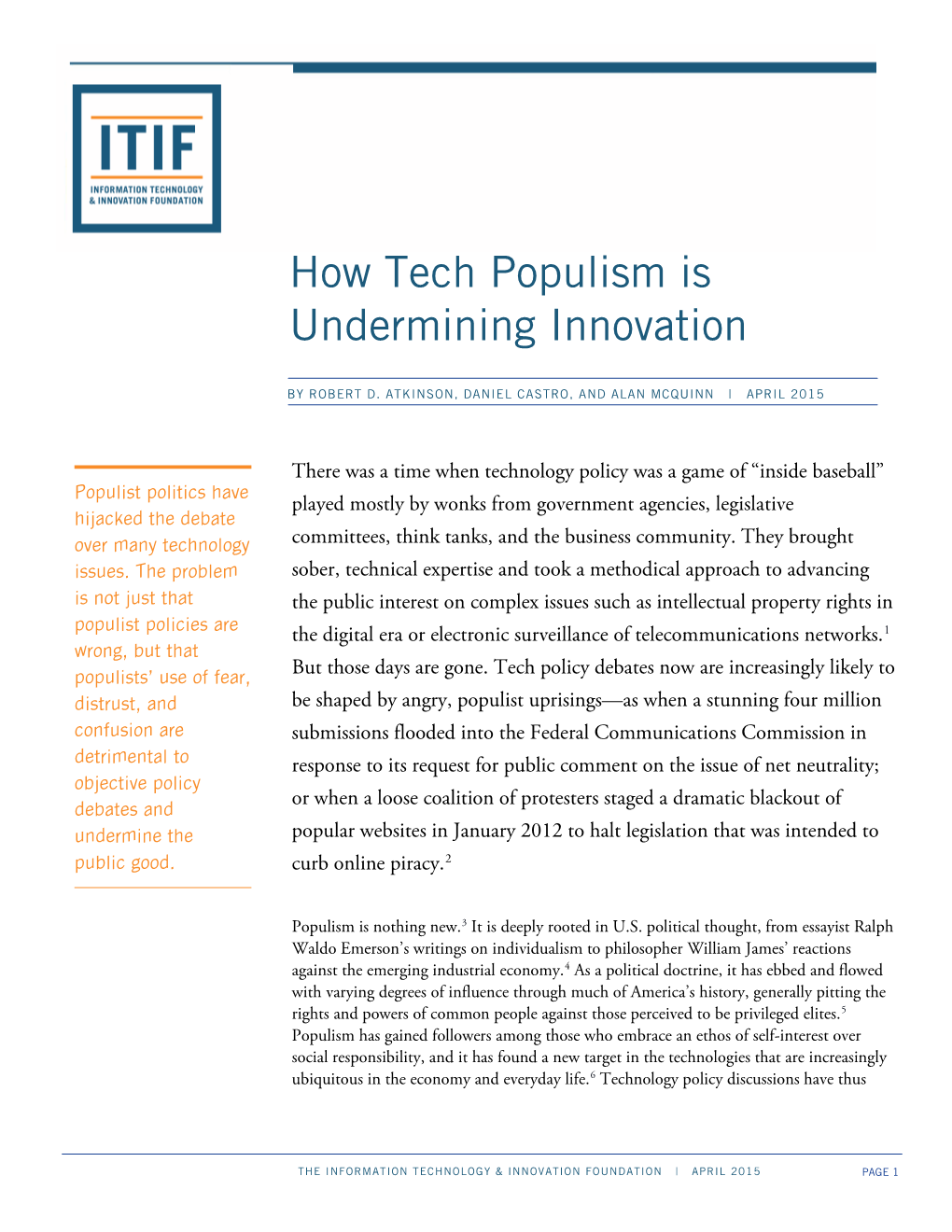 How Tech Populism Is Undermining Innovation