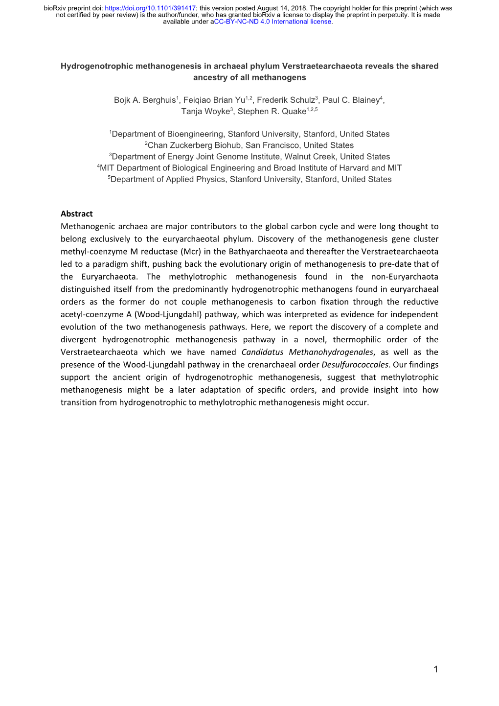 Abstract Methanogenic Archaea Are Major Contributors to the Global Carbon Cycle and Were Long Thought to Belong Exclusively to the Euryarchaeotal Phylum