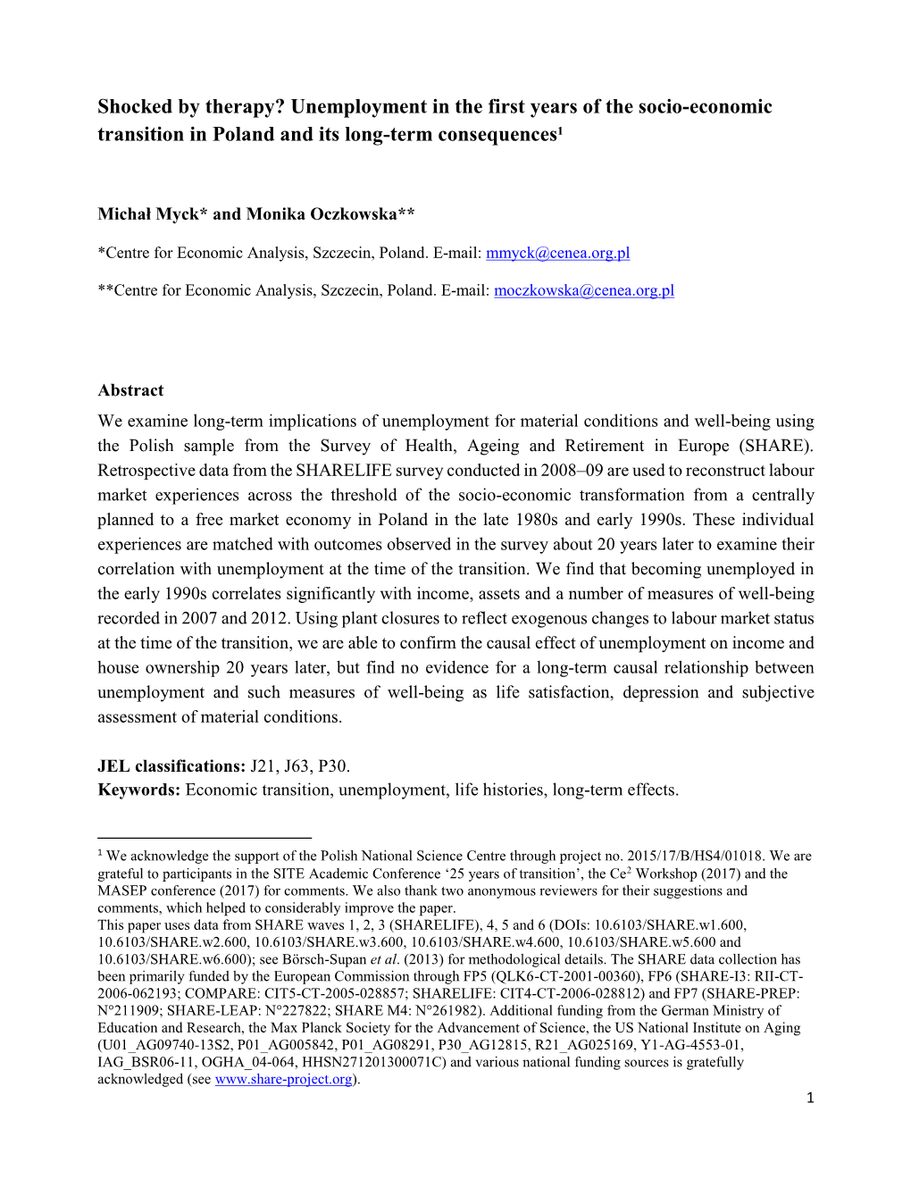 Shocked by Therapy? Unemployment in the First Years of the Socio-Economic Transition in Poland and Its Long-Term Consequences1