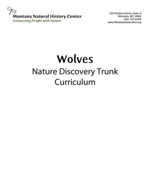 Wolves Nature Discovery Trunk Curriculum