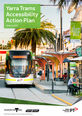 Yarra Trams Accessibility Action Plan 2019 to 2022 FINAL.Pdf