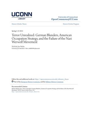 Terror Unrealized: German Blunders, American Occupation Strategy, and the Failure of the Nazi Werwolf Movement