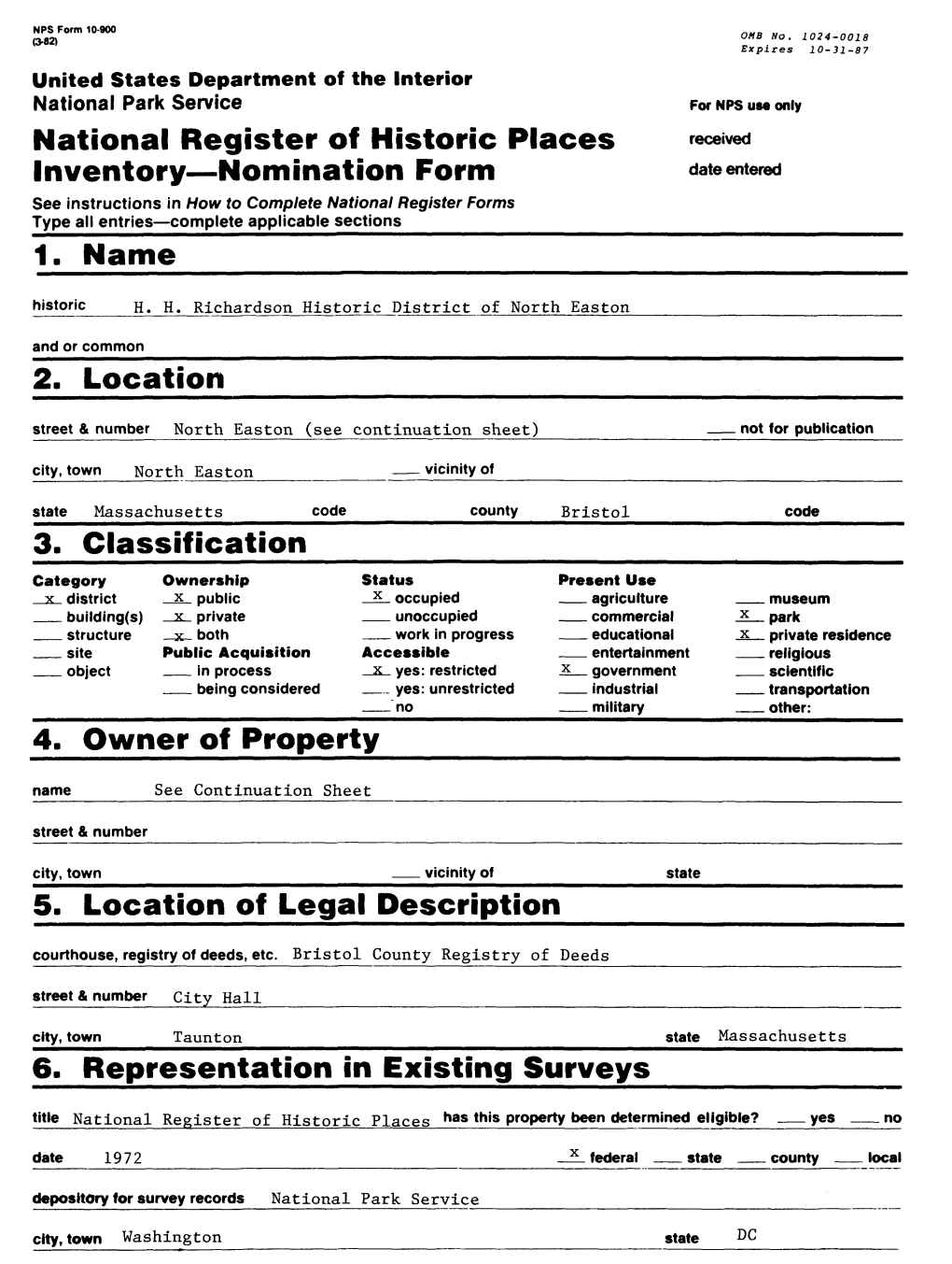 National Register of Historic Places Inventory—Nomination Form 1. Name 2. Location 3. Classification 4. Owner of Property 5. L