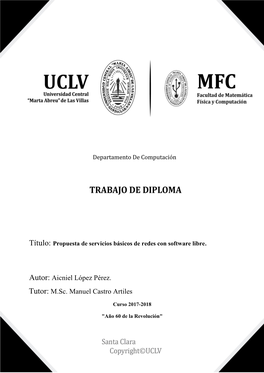 Autor: Aicniel López Pérez. Tutor: M.Sc. Manuel Castro Artiles