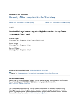 Marine Heritage Monitoring with High Resolution Survey Tools: Scapamap 2001-2006