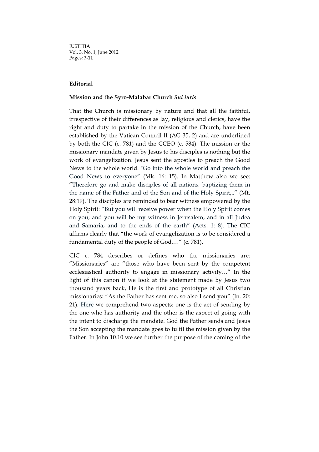 Editorial Mission and the Syro-Malabar Church Sui Iuris That