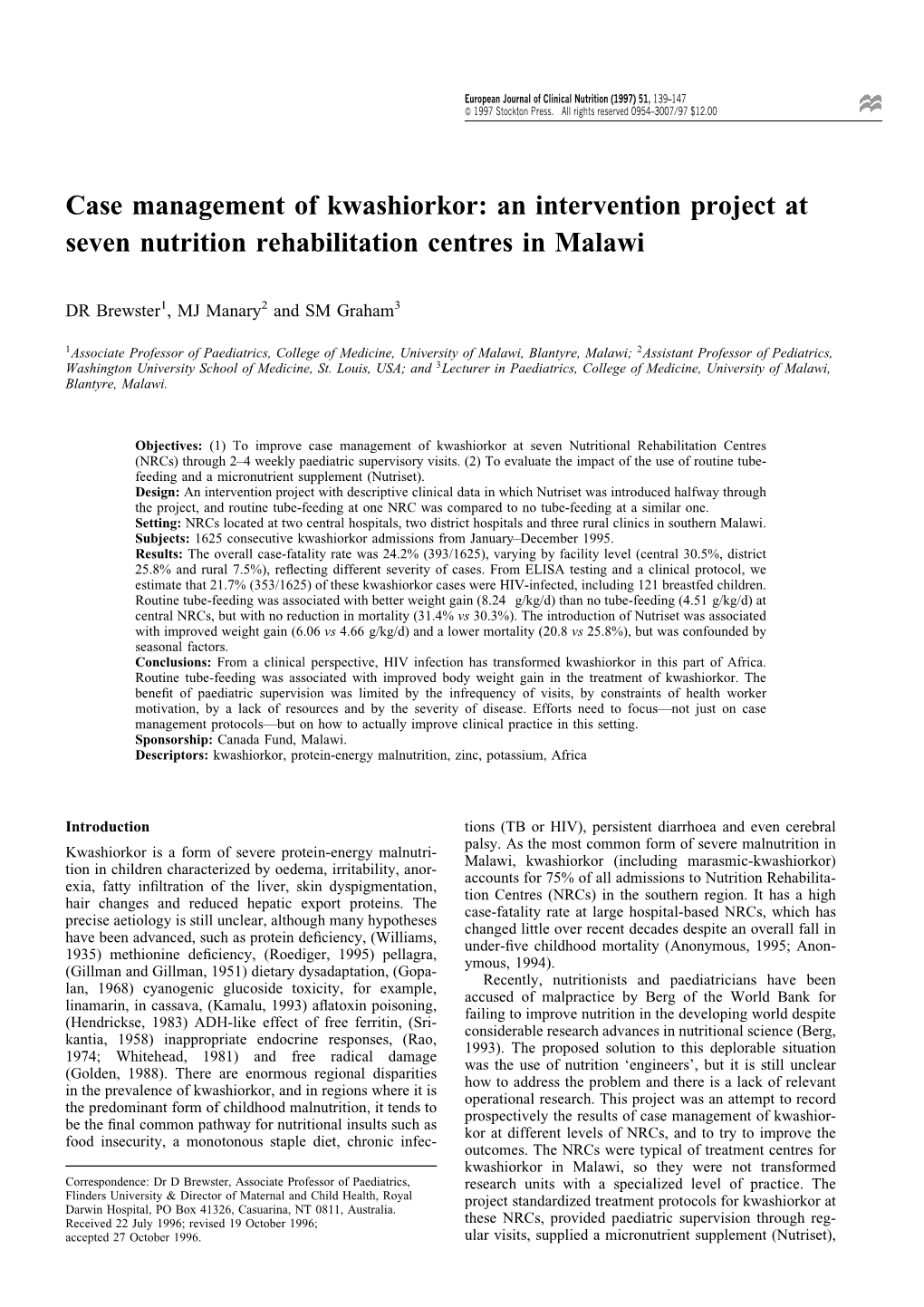 Case Management of Kwashiorkor: an Intervention Project at Seven Nutrition Rehabilitation Centres in Malawi