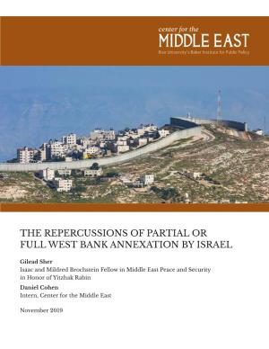 The Repercussions of Partial Or Full West Bank Annexation by Israel