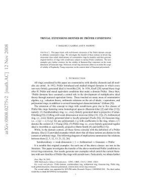 Trivial Extensions Defined by Prufer Conditions