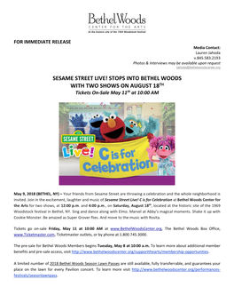 SESAME STREET LIVE! STOPS INTO BETHEL WOODS with TWO SHOWS on AUGUST 18TH Tickets On-Sale May 11Th at 10:00 AM