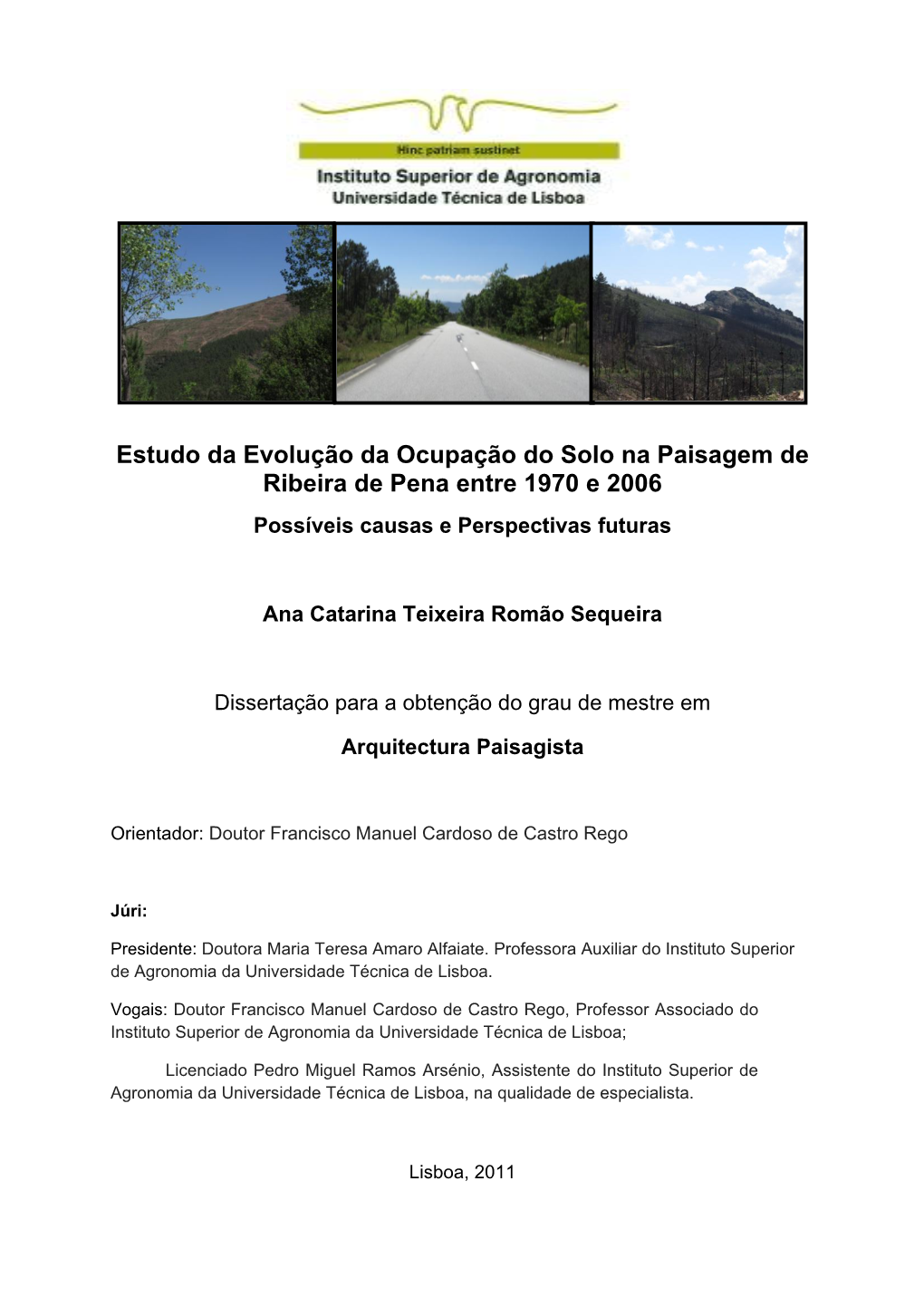 Estudo Da Evolução Da Ocupação Do Solo Na Paisagem De Ribeira De Pena Entre 1970 E 2006 Possíveis Causas E Perspectivas Futuras