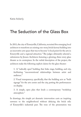 The Seduction of the Glass Box