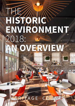 The Historic Environment 2018: an Overview