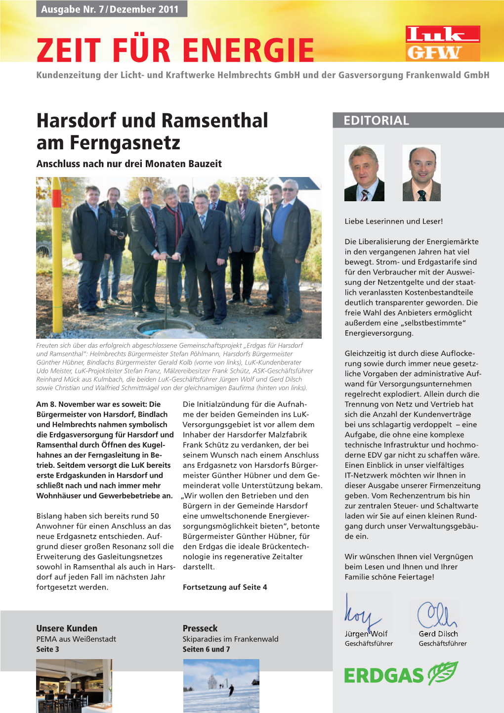 ZEIT FÜR ENERGIE Kundenzeitung Der Licht- Und Kraftwerke Helmbrechts Gmbh Und Der Gasversorgung Frankenwald Gmbh