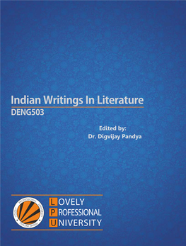 Indian Writings in Literature DENG503