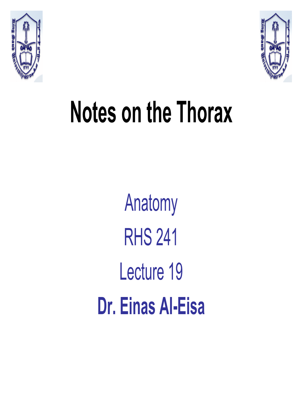 Notes on the Thorax