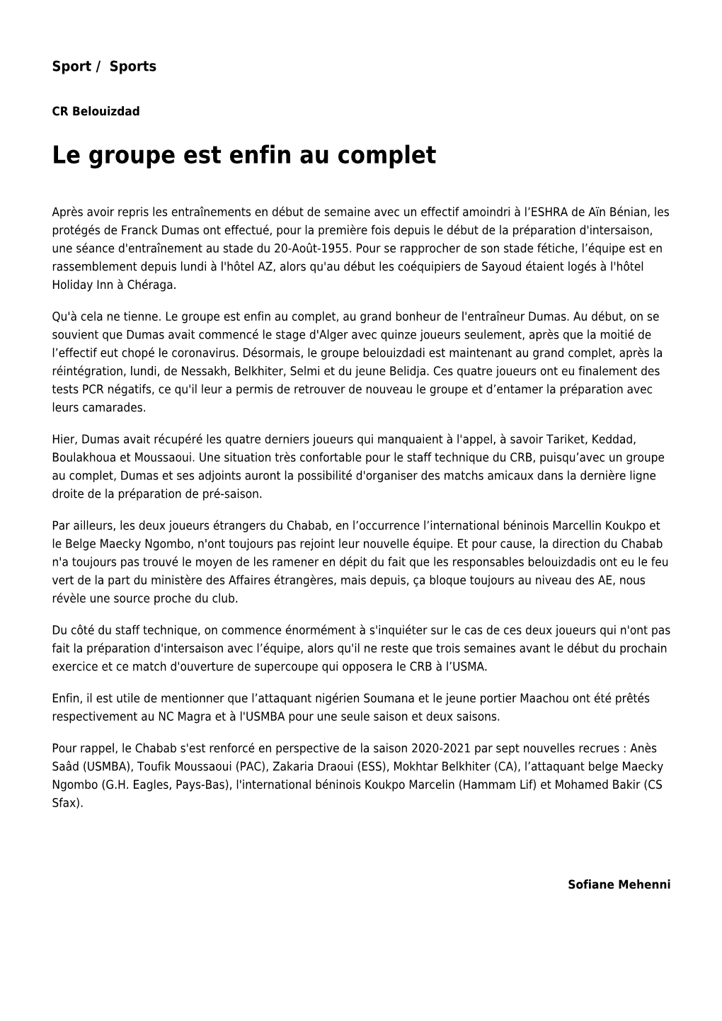 Le Groupe Est Enfin Au Complet