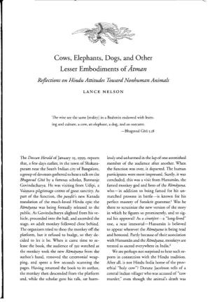 Cows, Elephants, Dogs, and Other Lesser Embodiments Ofatman Reflections on Hindu Attitudes Toward Nonhuman Animals