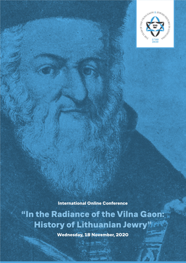 “In the Radiance of the Vilna Gaon: History of Lithuanian Jewry”
