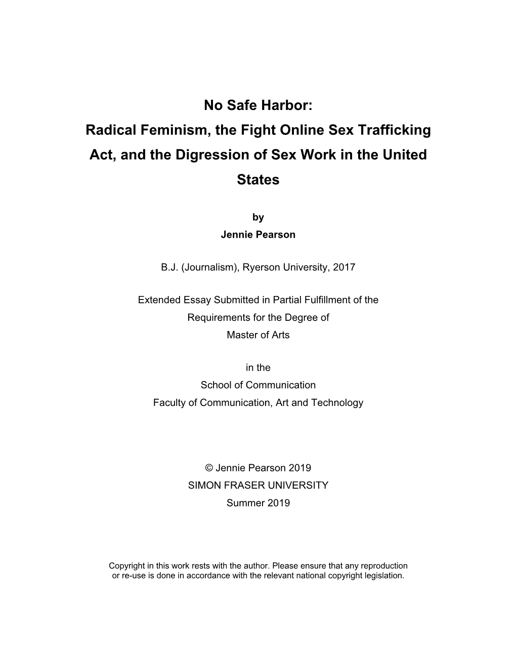 Radical Feminism, the Fight Online Sex Trafficking Act, and the Digression of Sex Work in the United States