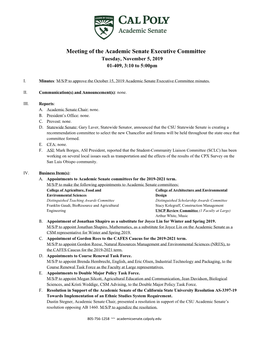 Meeting of the Academic Senate Executive Committee Tuesday, November 5, 2019 01-409, 3:10 to 5:00Pm