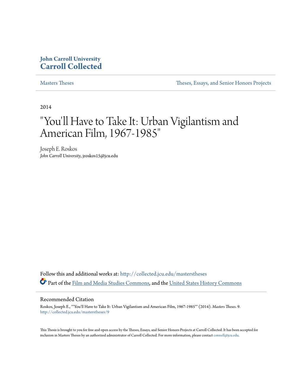 You'll Have to Take It: Urban Vigilantism and American Film, 1967-1985