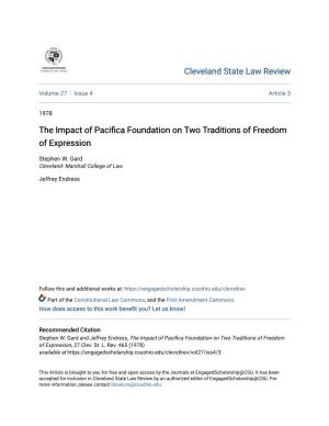 The Impact of Pacifica Foundation on Two Traditions of Freedom of Expression
