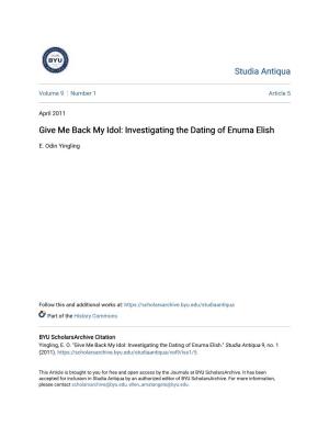 Investigating the Dating of Enuma Elish