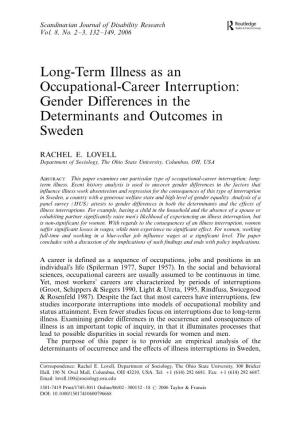 Long-Term Illness As an Occupational-Career Interruption: Gender Differences in the Determinants and Outcomes in Sweden