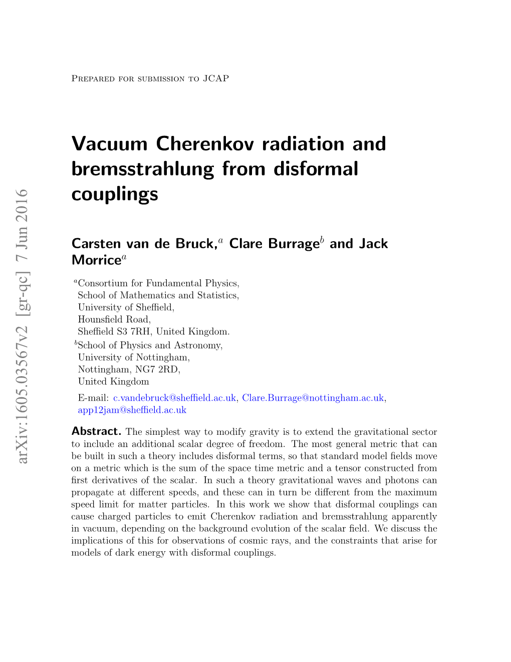 Vacuum Cherenkov Radiation and Bremsstrahlung from Disformal Couplings