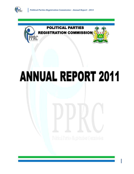Annual Report 2011 Is the Second to Be Published