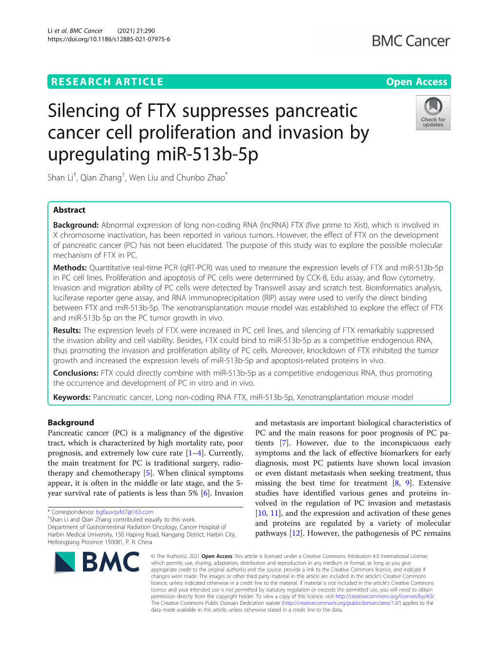 Silencing of FTX Suppresses Pancreatic Cancer Cell Proliferation and Invasion by Upregulating Mir-513B-5P Shan Li†, Qian Zhang†, Wen Liu and Chunbo Zhao*