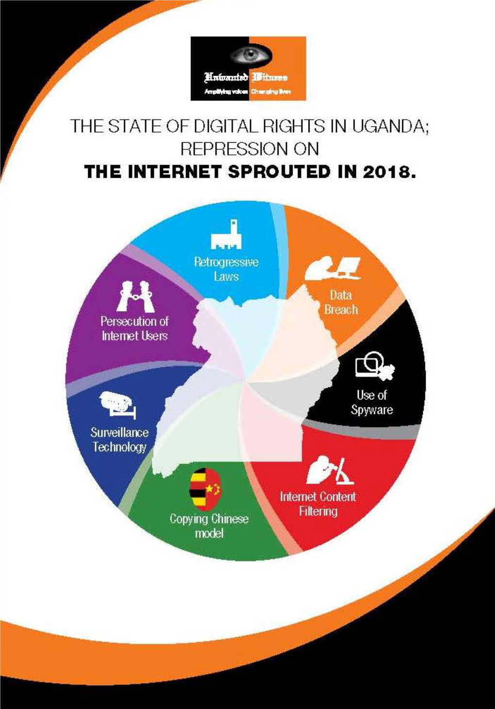 The State of Digital Rights in Uganda Repression on the Internet