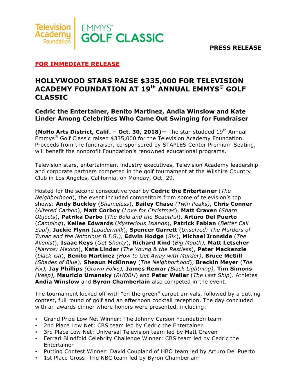 HOLLYWOOD STARS RAISE $335,000 for TELEVISION ACADEMY FOUNDATION at 19Th ANNUAL EMMYS® GOLF CLASSIC