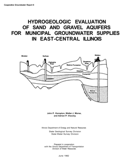 Hydrogeologic Evaluation of Sand and Gravel Aquifers for Municipal Groundwater Supplies in East-Central Illinois