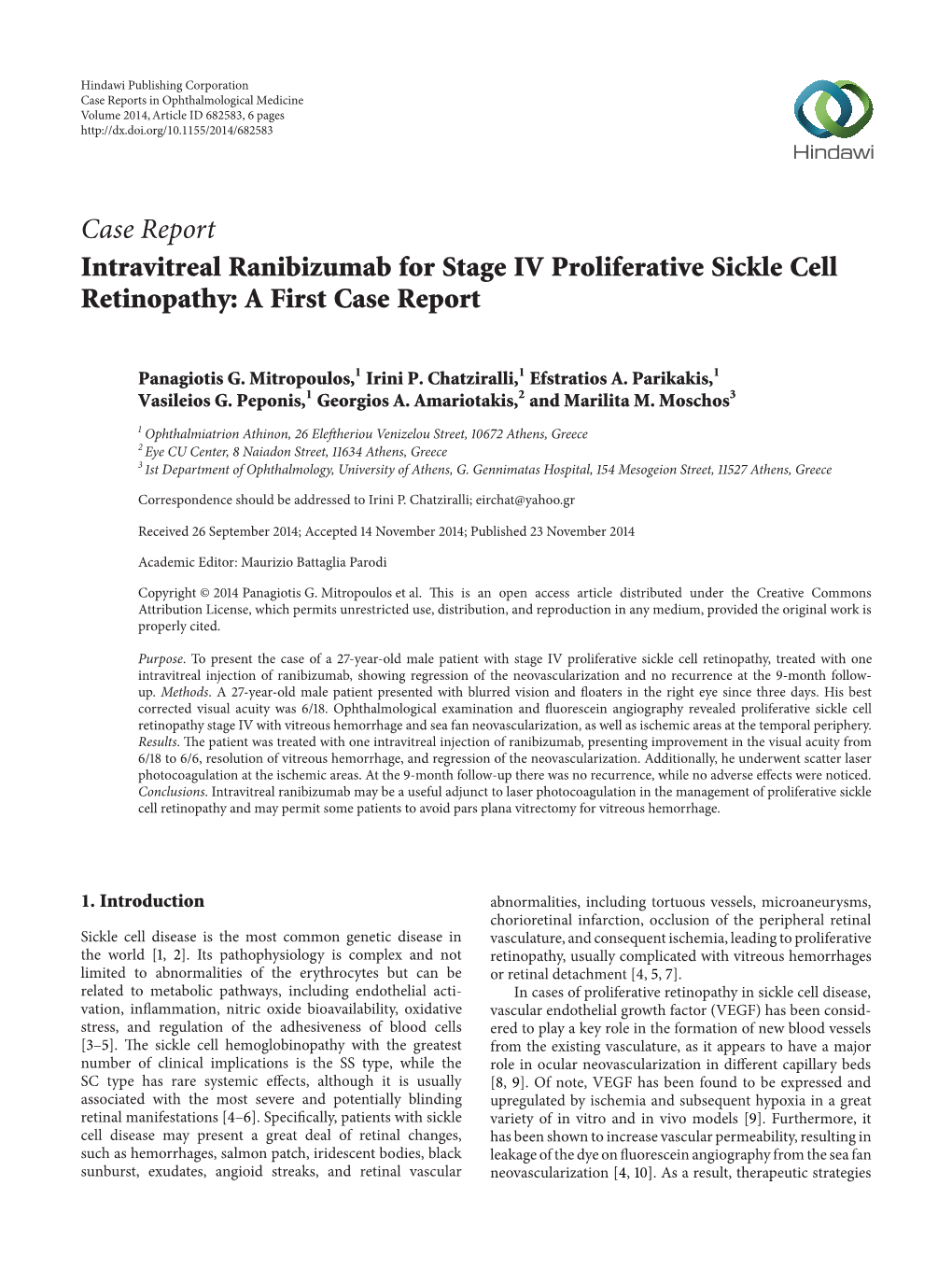 Intravitreal Ranibizumab for Stage IV Proliferative Sickle Cell Retinopathy: a First Case Report