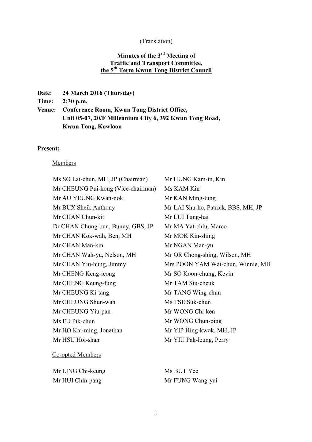 Minutes of the 3 Meeting of Traffic and Transport Committee, the 5 Term