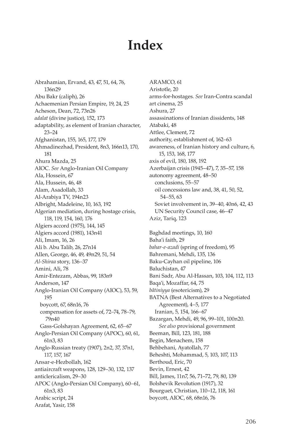 26 Achaemenian Persian Empire, 19, 24, 25 Acheson, Dean, 72, 7