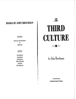 In the Third Culture , Edited by John Brockman